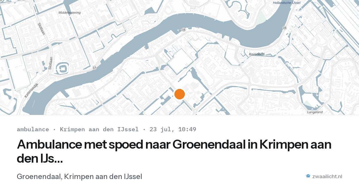 Ambulance met spoed naar Groenendaal in Krimpen aan den IJssel — 23 jul 2026