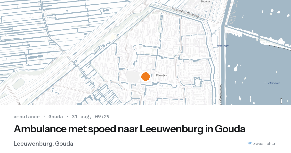 Ambulance met spoed naar Leeuwenburg in Gouda — 31 aug 2026