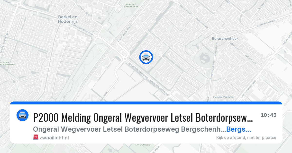P2000 Melding Ongeral Wegvervoer Letsel Boterdorpseweg Bergschenhoek, Bergschenhoek — 7 jul 2026