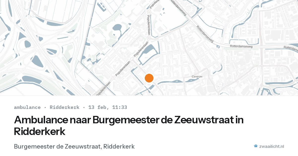 Ambulance naar Burgemeester de Zeeuwstraat in Ridderkerk — 13 feb 2026