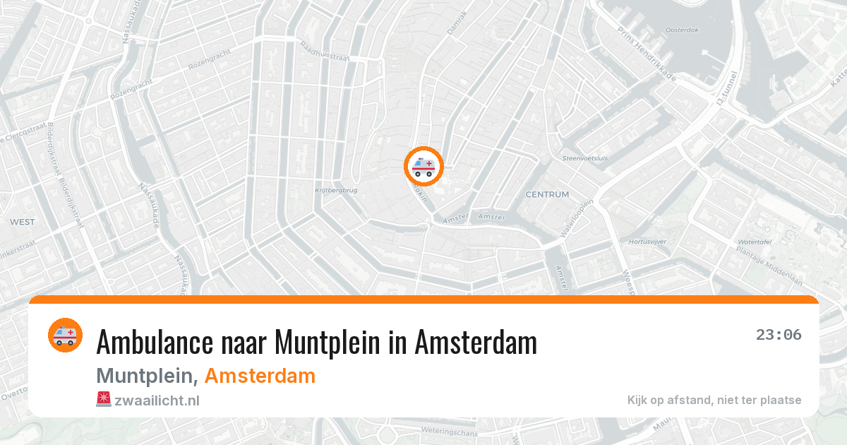 Ambulance naar Muntplein in Amsterdam — 6 aug 2026