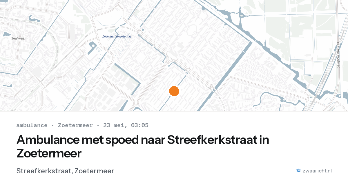 Ambulance met spoed naar Streefkerkstraat in Zoetermeer — 23 mei 2026