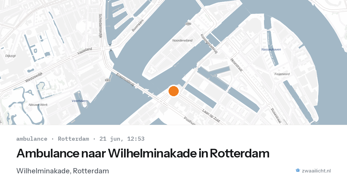 Ambulance naar Wilhelminakade in Rotterdam — 21 jun 2026