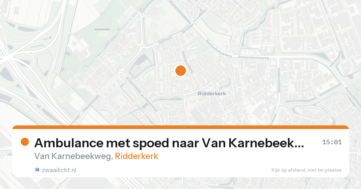 Ambulance met spoed naar Van Karnebeekweg in Ridderkerk — 21 aug 2026
