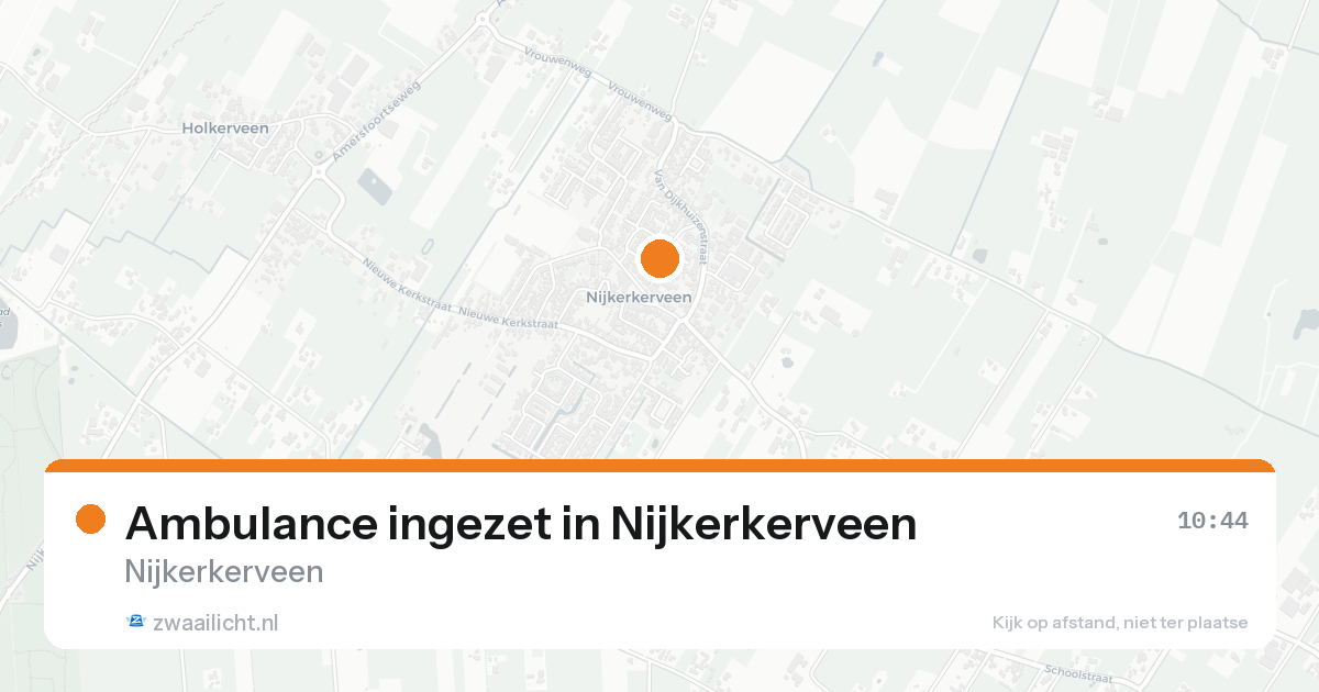 Ambulance ingezet in Nijkerkerveen — 17 aug 2026
