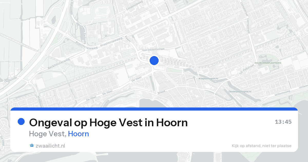 Ongeval op Hoge Vest in Hoorn — 17 aug 2026