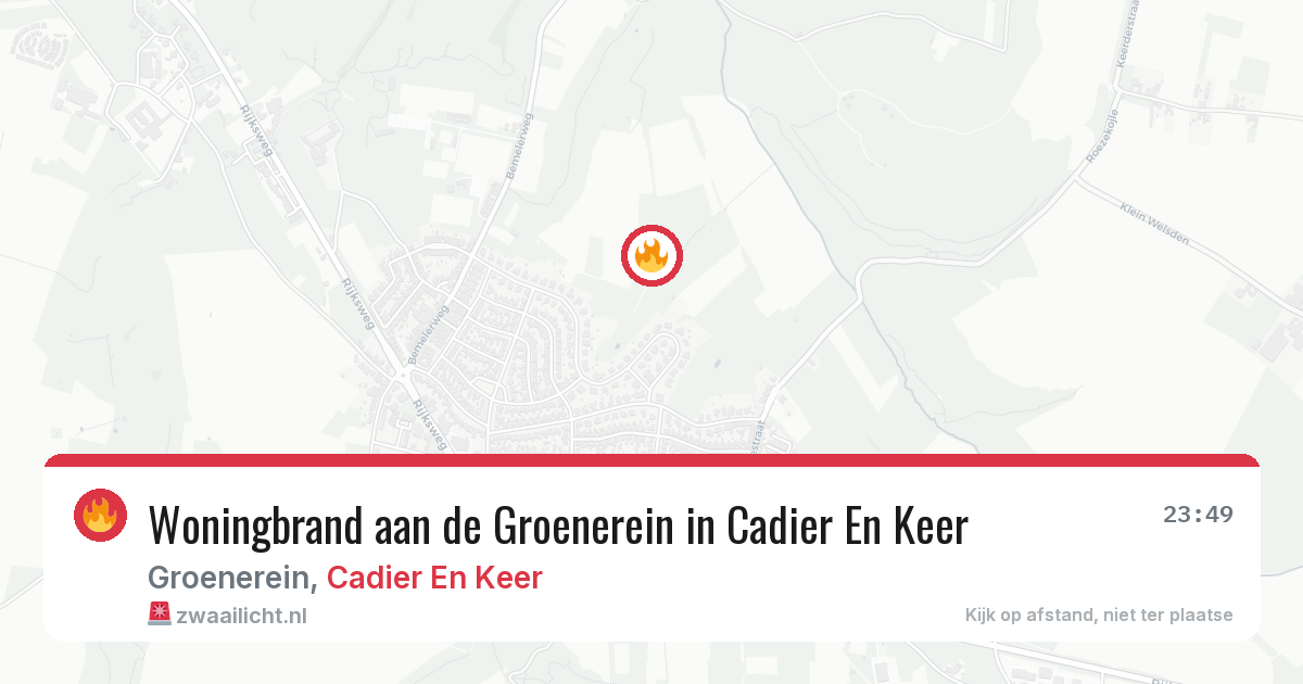 Woningbrand aan de Groenerein in Cadier En Keer — 3 aug 2026