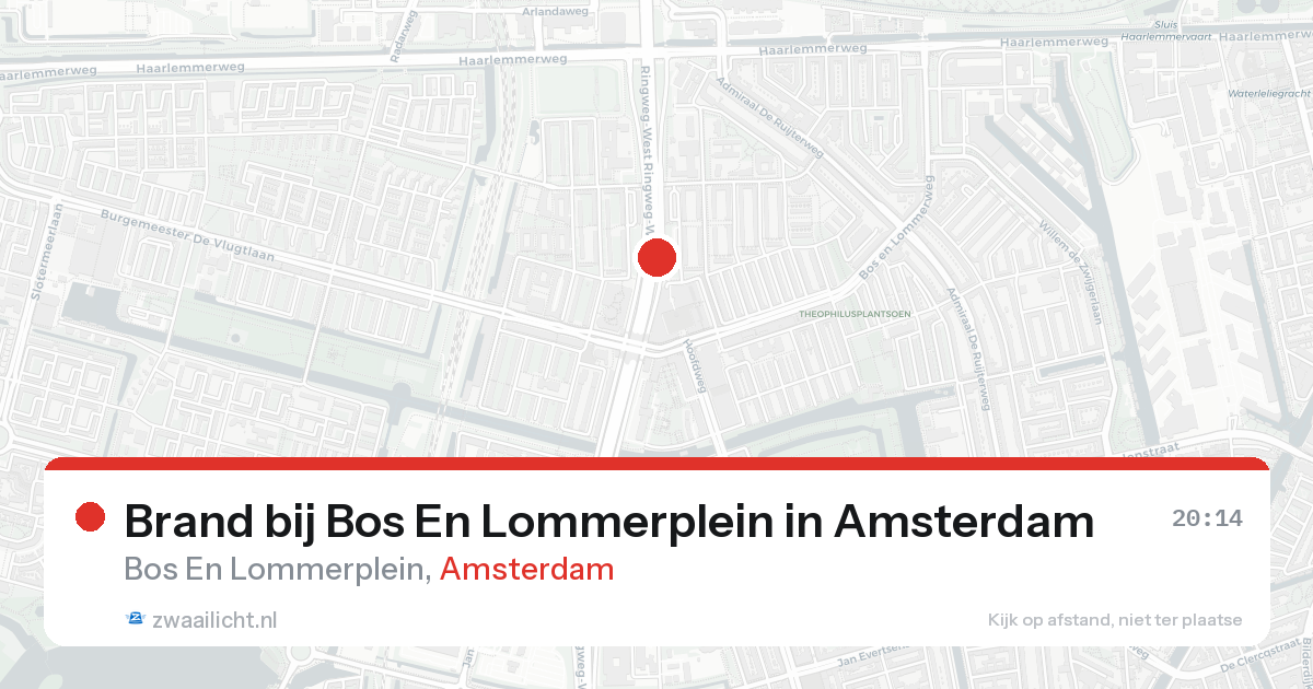 Brand bij Bos En Lommerplein in Amsterdam — 24 aug 2026