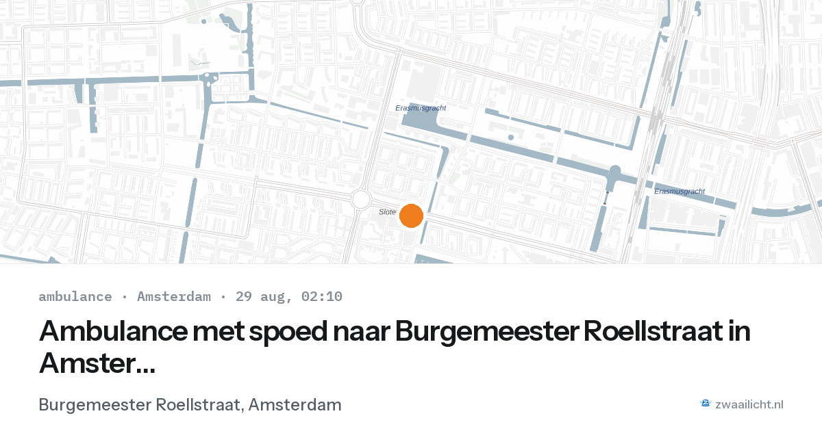 Ambulance met spoed naar Burgemeester Roellstraat in Amsterdam — 29 aug 2026