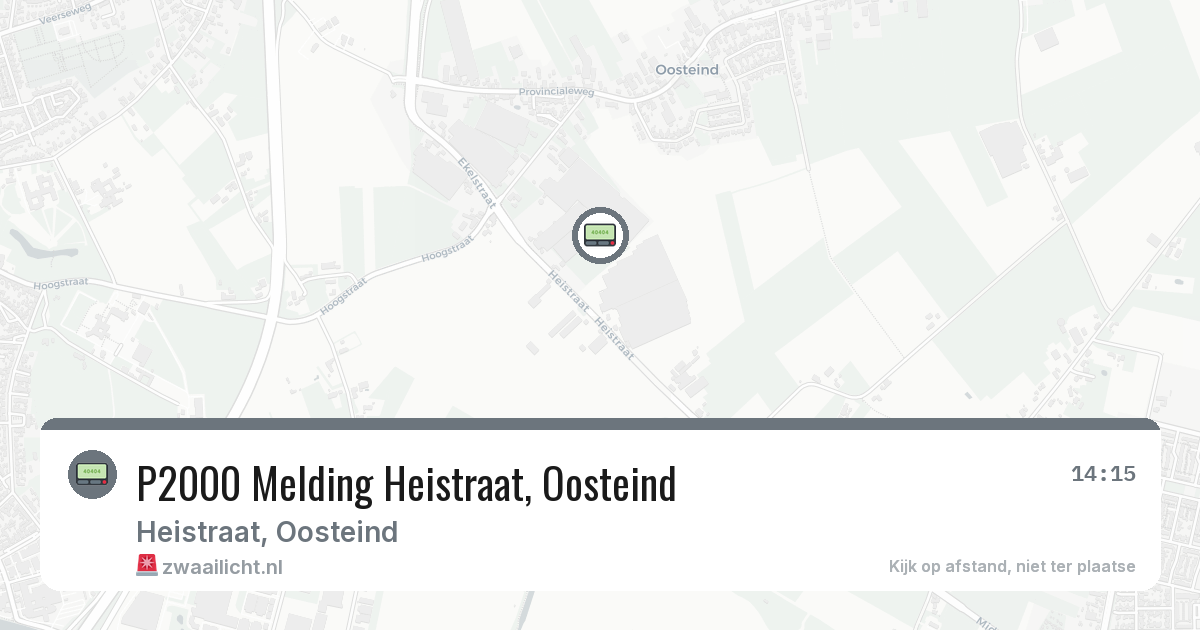 P2000 Melding Heistraat, Oosteind — 18 mrt 2026