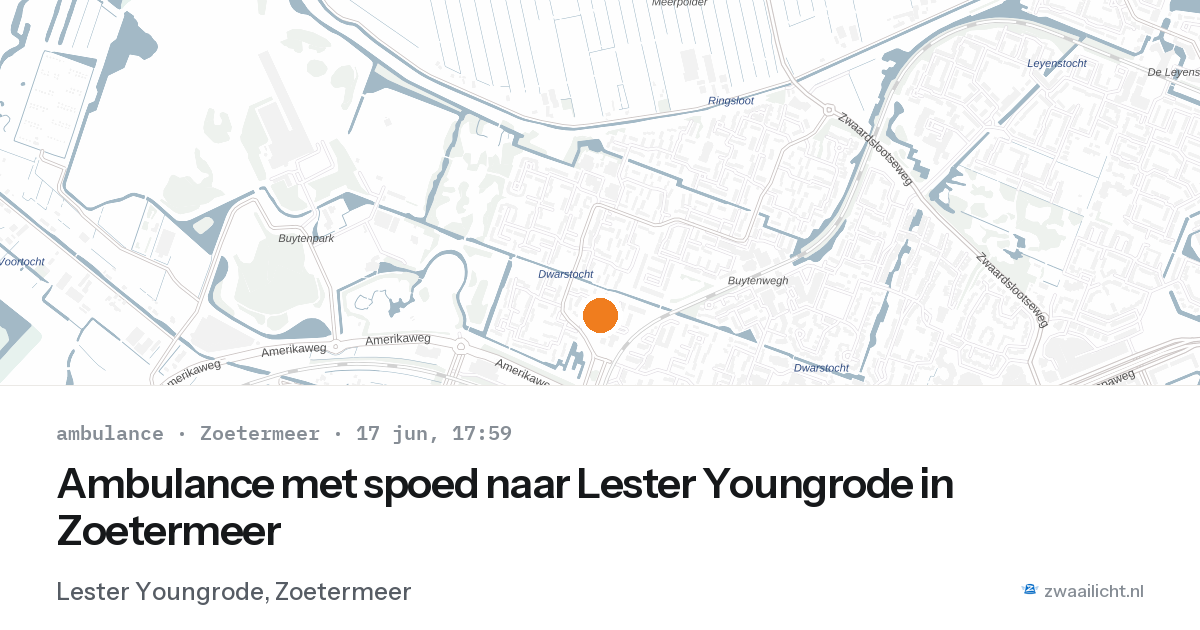 Ambulance met spoed naar Lester Youngrode in Zoetermeer — 17 jun 2026