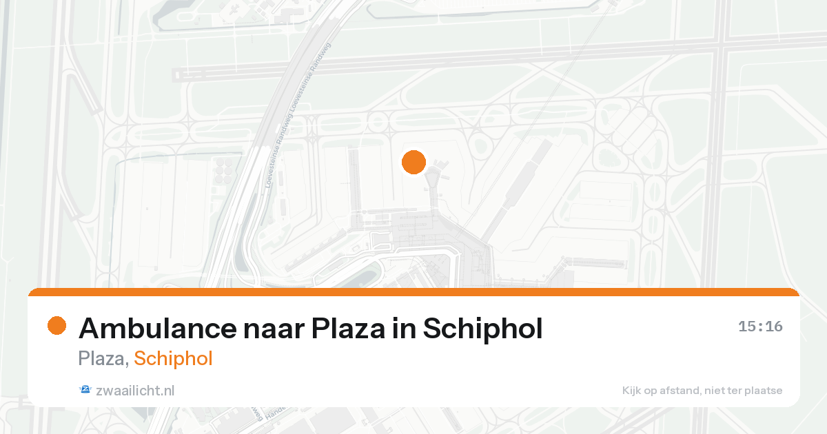 Ambulance naar Plaza in Schiphol — 17 aug 2026