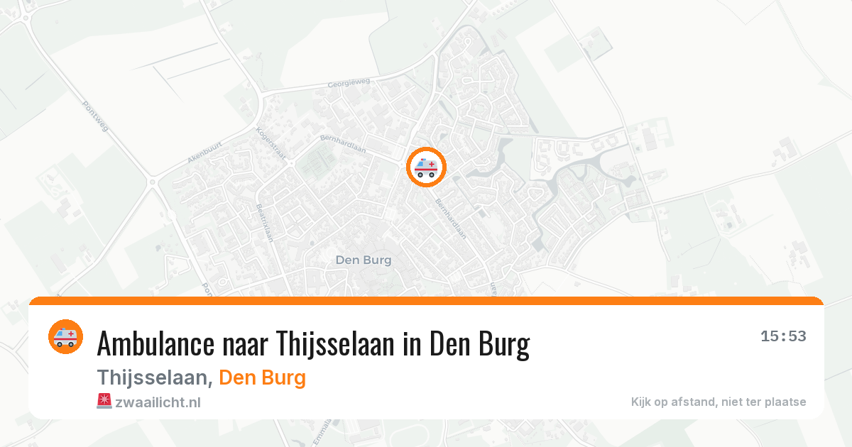 Ambulance naar Thijsselaan in Den Burg — 12 aug 2026