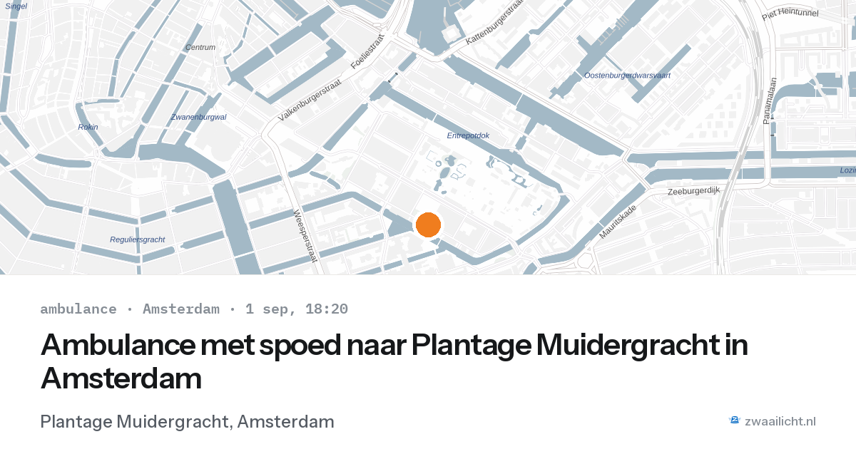 Ambulance met spoed naar Plantage Muidergracht in Amsterdam — 1 sep 2026