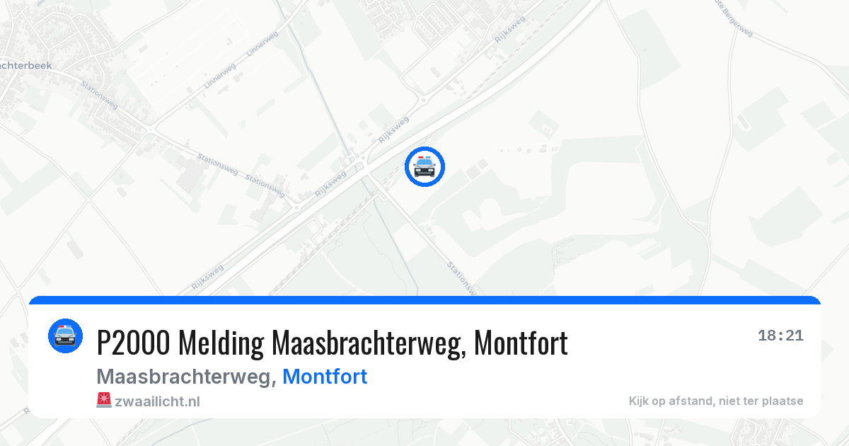P2000 Melding Maasbrachterweg, Montfort — 6 jul 2026