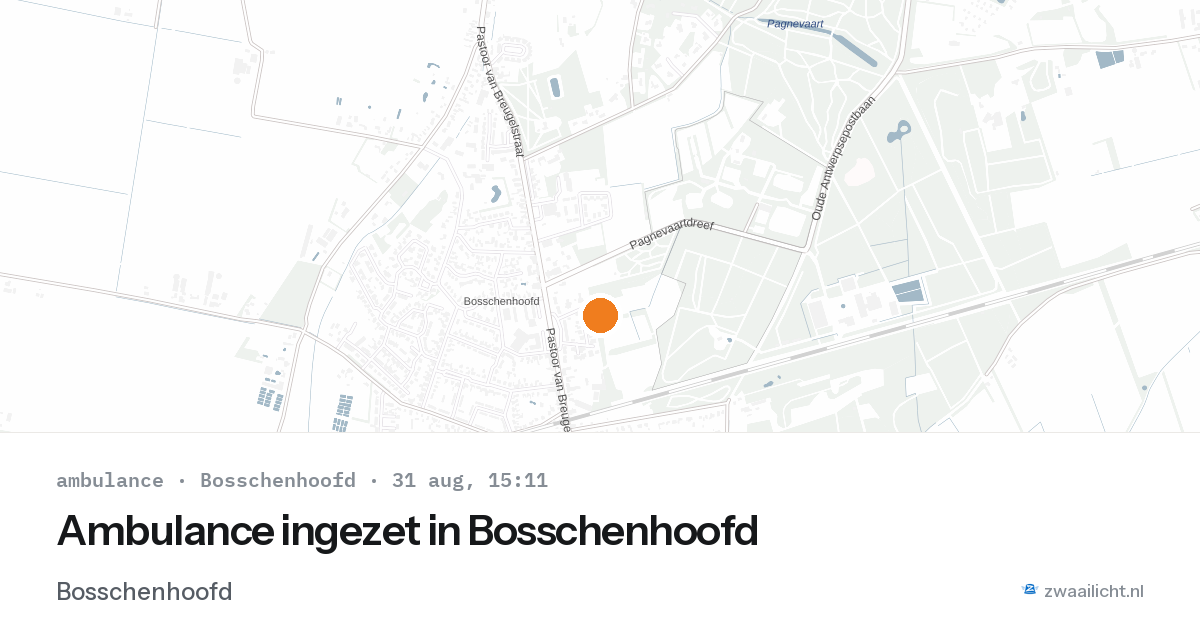 Ambulance ingezet in Bosschenhoofd — 31 aug 2026