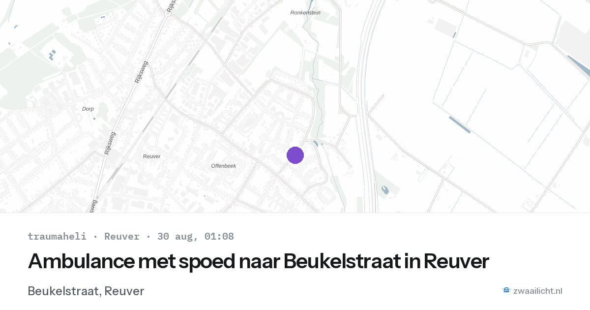 Ambulance met spoed naar Beukelstraat in Reuver — 29 aug 2026