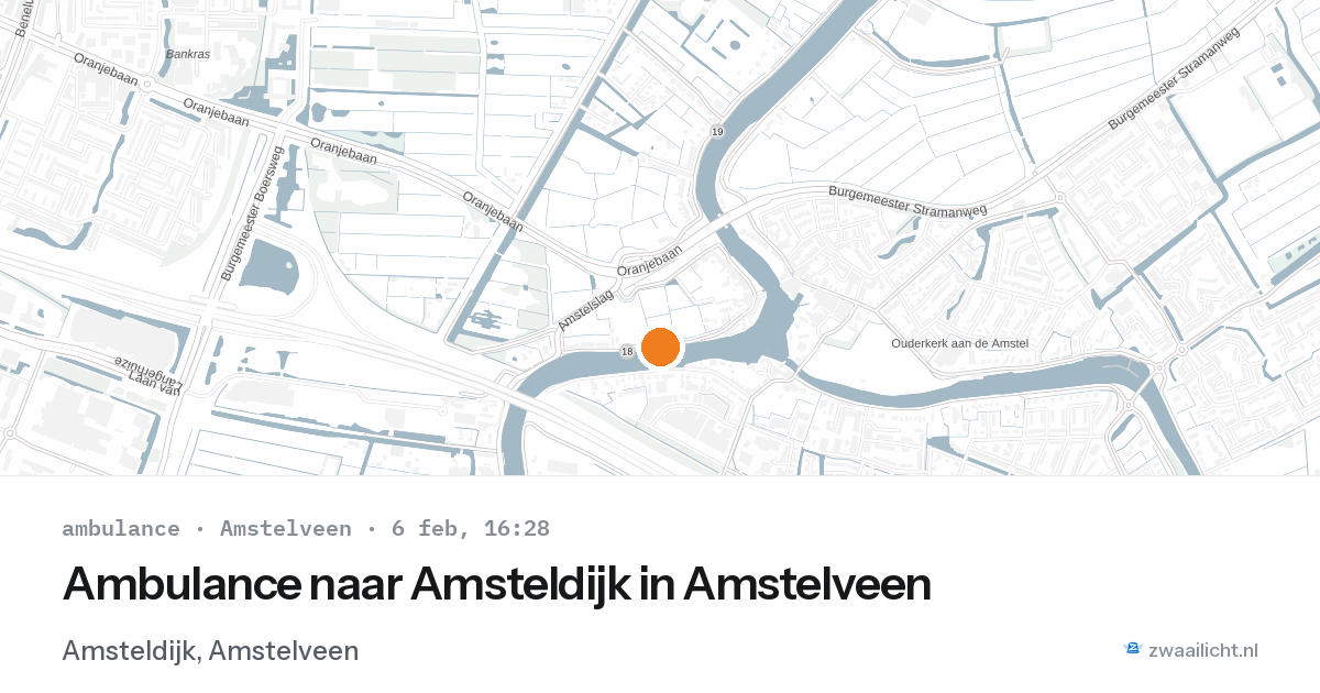 Ambulance naar Amsteldijk in Amstelveen — 6 feb 2026