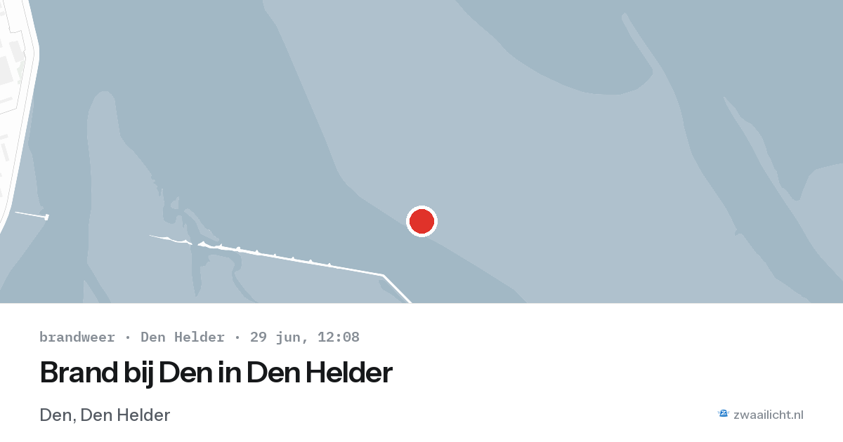 Brand bij Den in Den Helder — 29 jun 2026