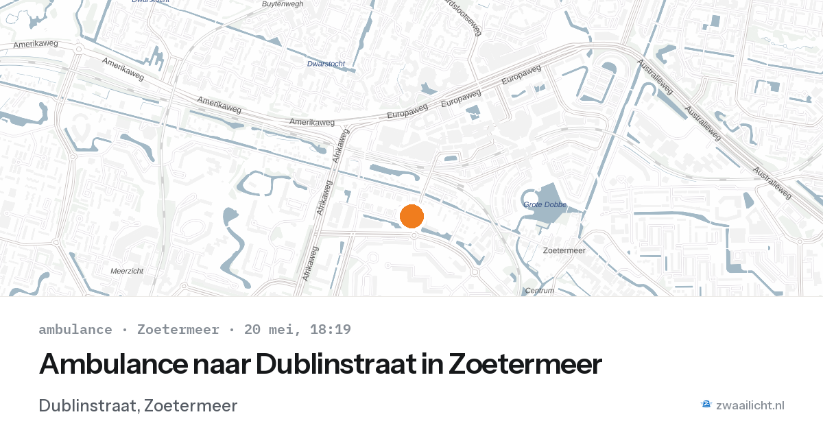 Ambulance naar Dublinstraat in Zoetermeer — 20 mei 2026
