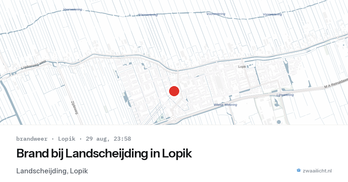 Brand bij Landscheijding in Lopik — 29 aug 2026