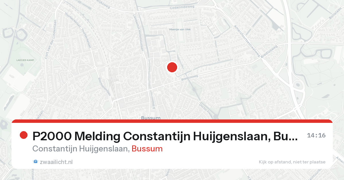P2000 Melding Constantijn Huijgenslaan, Bussum — 7 feb 2026