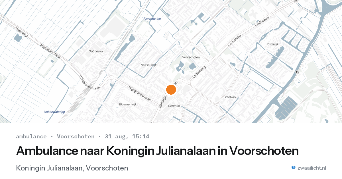 Ambulance naar Koningin Julianalaan in Voorschoten — 31 aug 2026