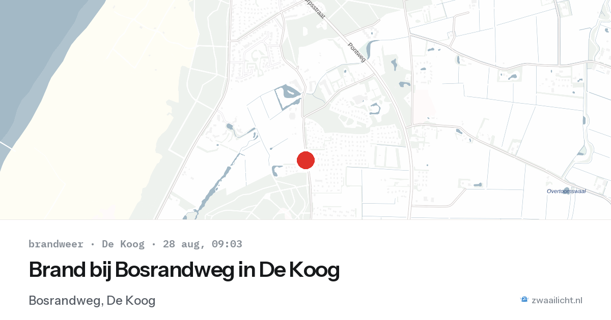 Brand bij Bosrandweg in De Koog — 28 aug 2026