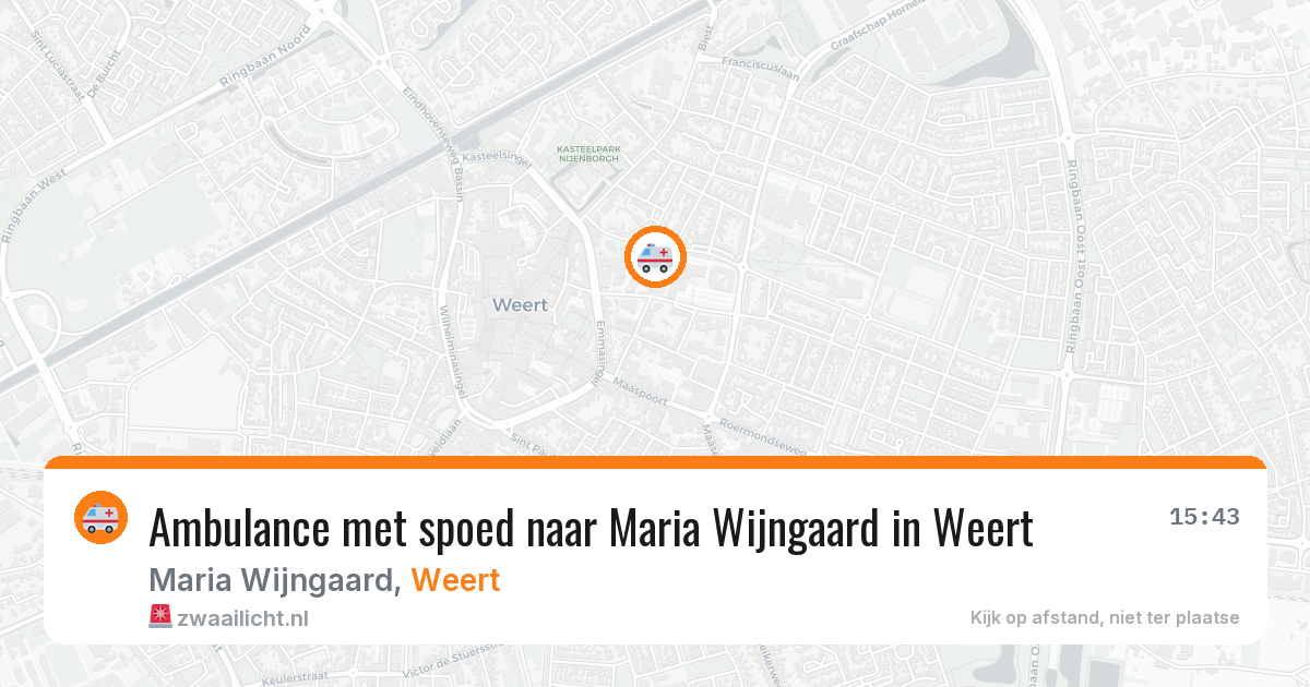 Ambulance met spoed naar Maria Wijngaard in Weert — 6 aug 2026