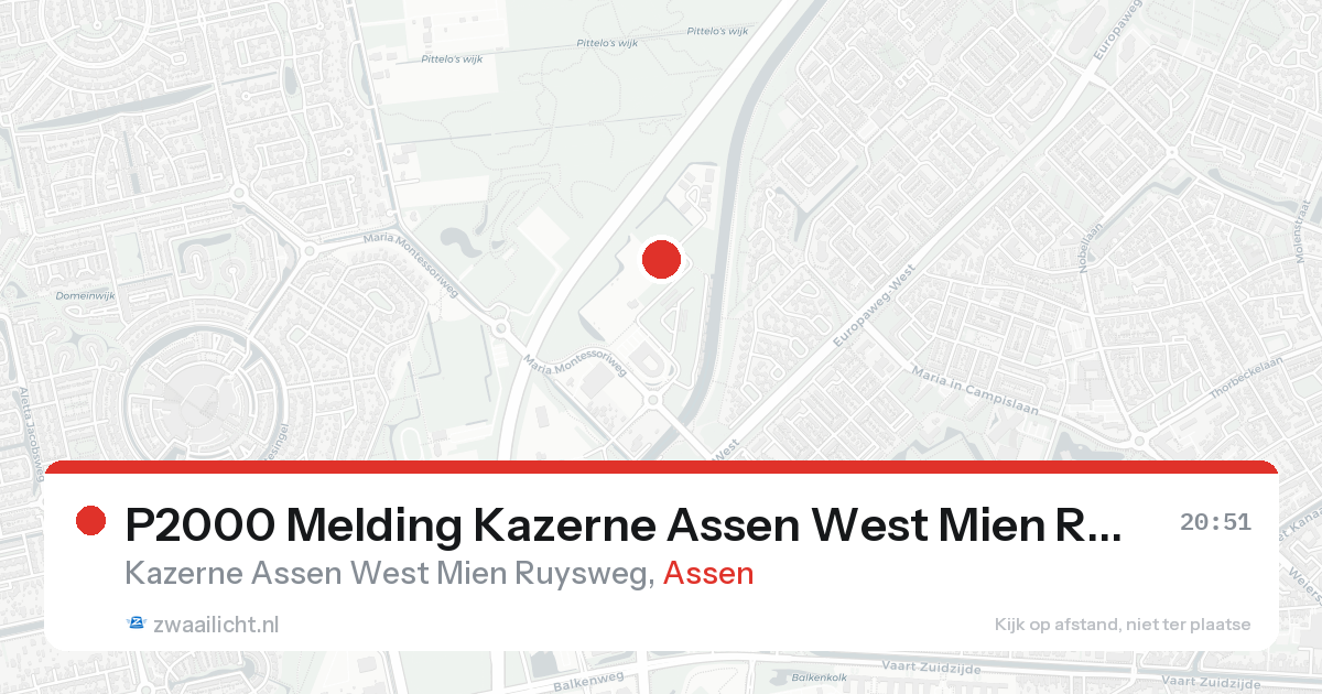 P2000 Melding Kazerne Assen West Mien Ruysweg, Assen — 30 jan 2026