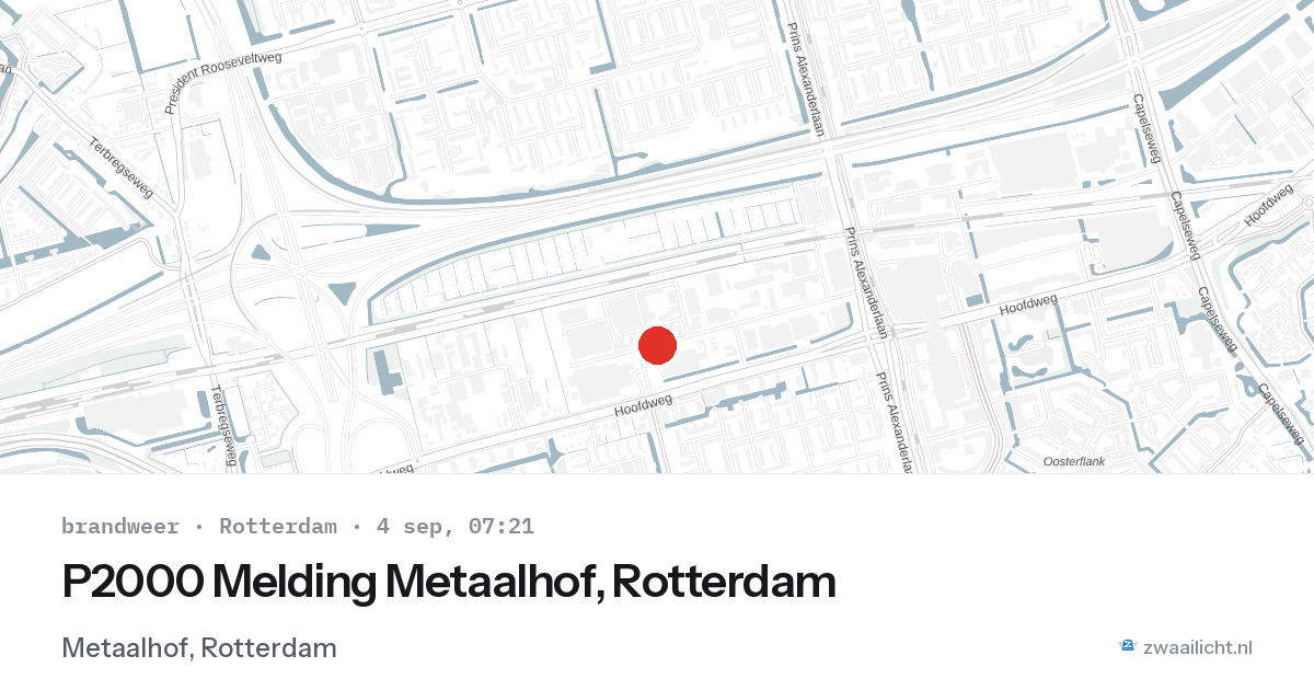 P2000 Melding Metaalhof, Rotterdam — 4 sep 2026