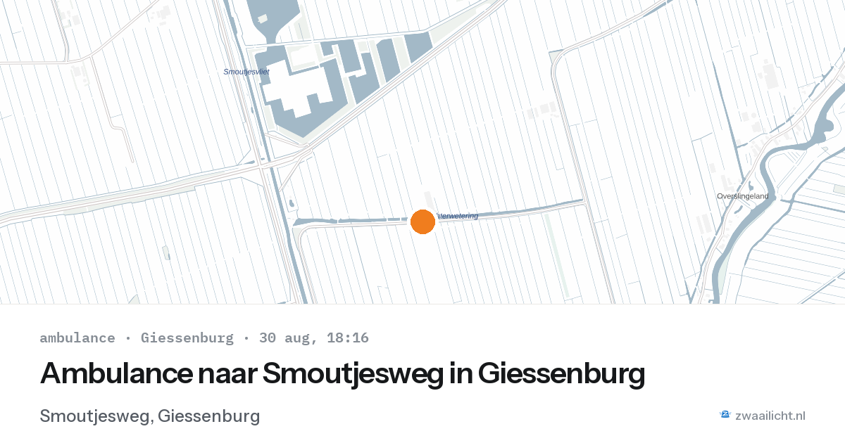 Ambulance naar Smoutjesweg in Giessenburg — 30 aug 2026