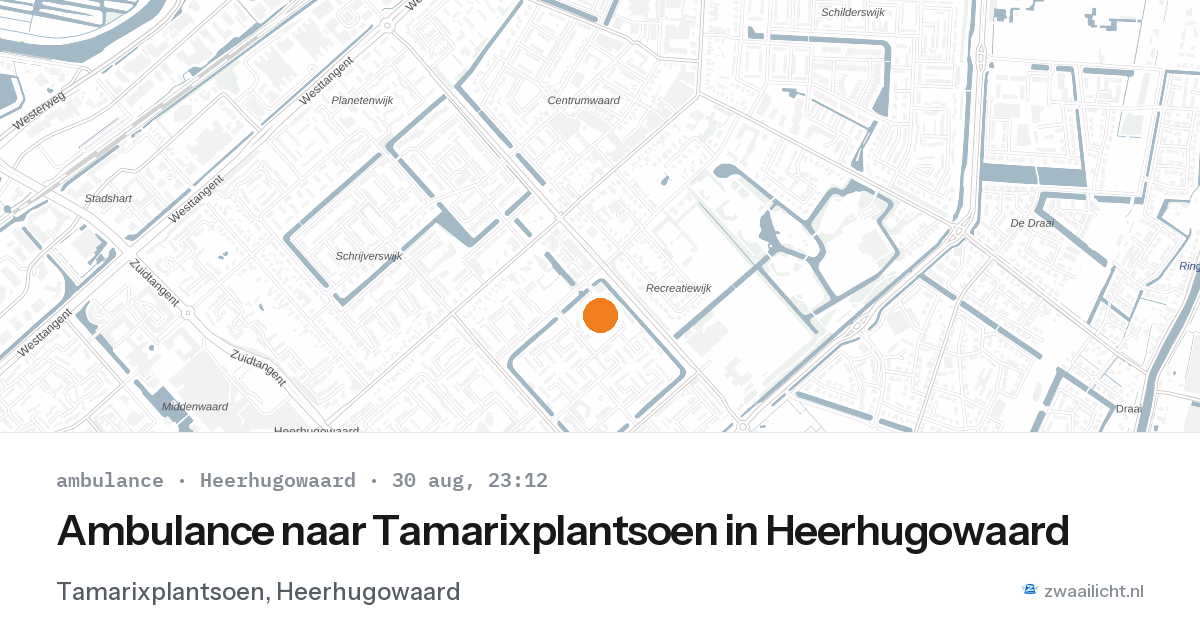 Ambulance naar Tamarixplantsoen in Heerhugowaard — 30 aug 2026