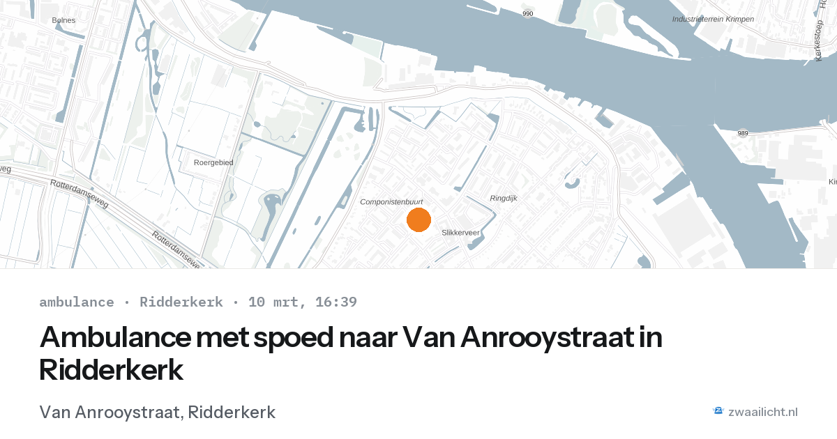 Ambulance met spoed naar Van Anrooystraat in Ridderkerk — 10 mrt 2026