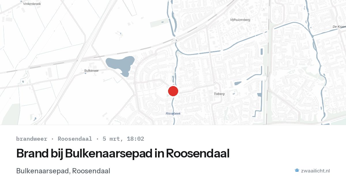 Brand bij Bulkenaarsepad in Roosendaal — 5 mrt 2026
