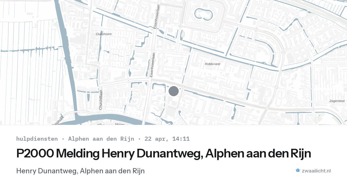 P2000 Melding Henry Dunantweg, Alphen aan den Rijn — 22 apr 2026