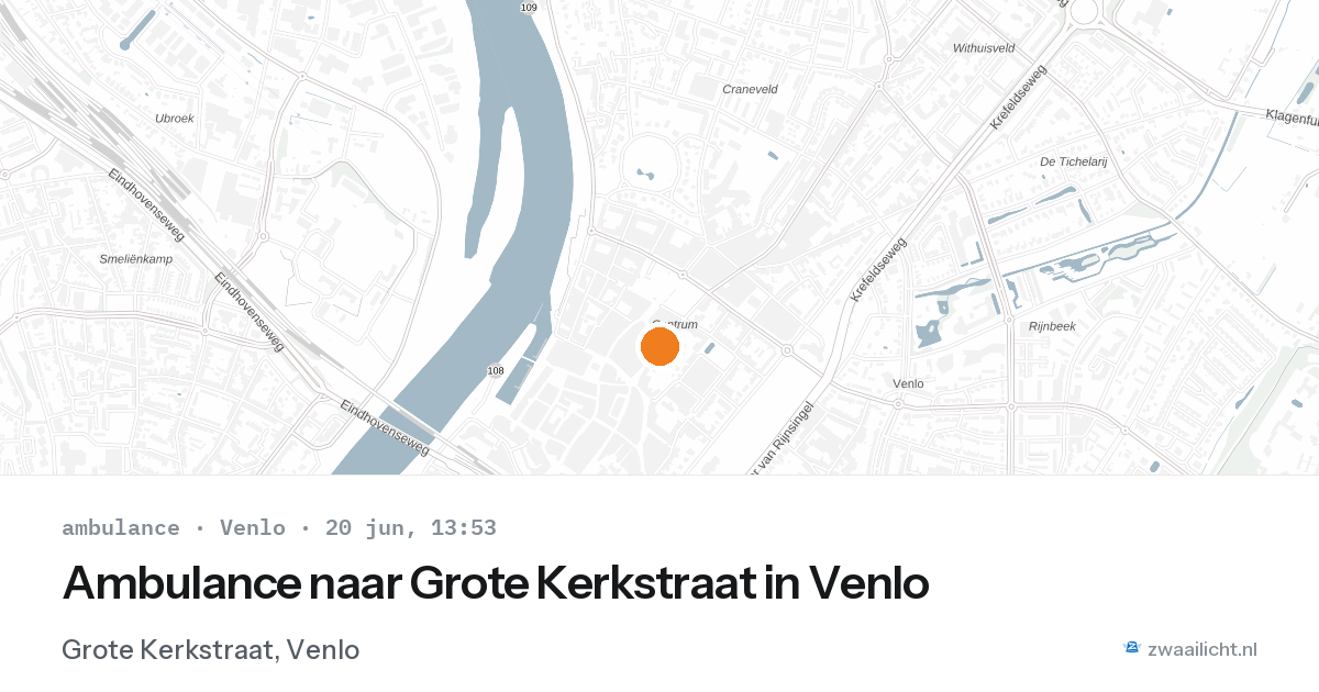 Ambulance naar Grote Kerkstraat in Venlo — 20 jun 2026