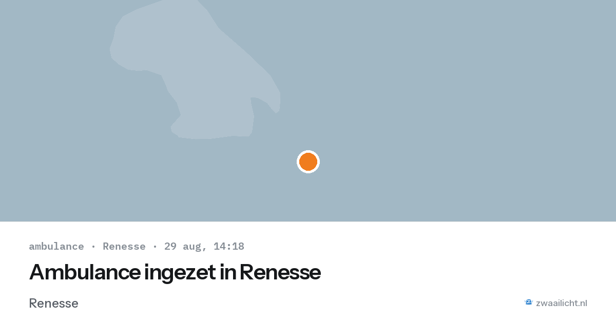 Ambulance ingezet in Renesse — 29 aug 2026