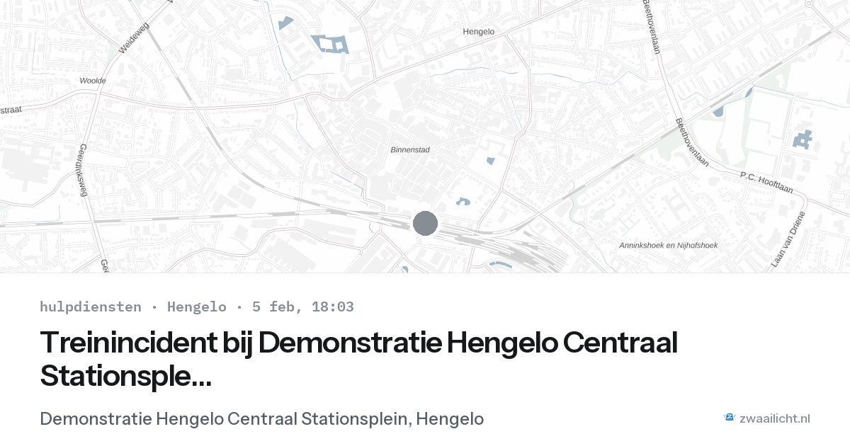 Treinincident bij Demonstratie Hengelo Centraal Stationsplein in Hengelo — 5 feb 2026