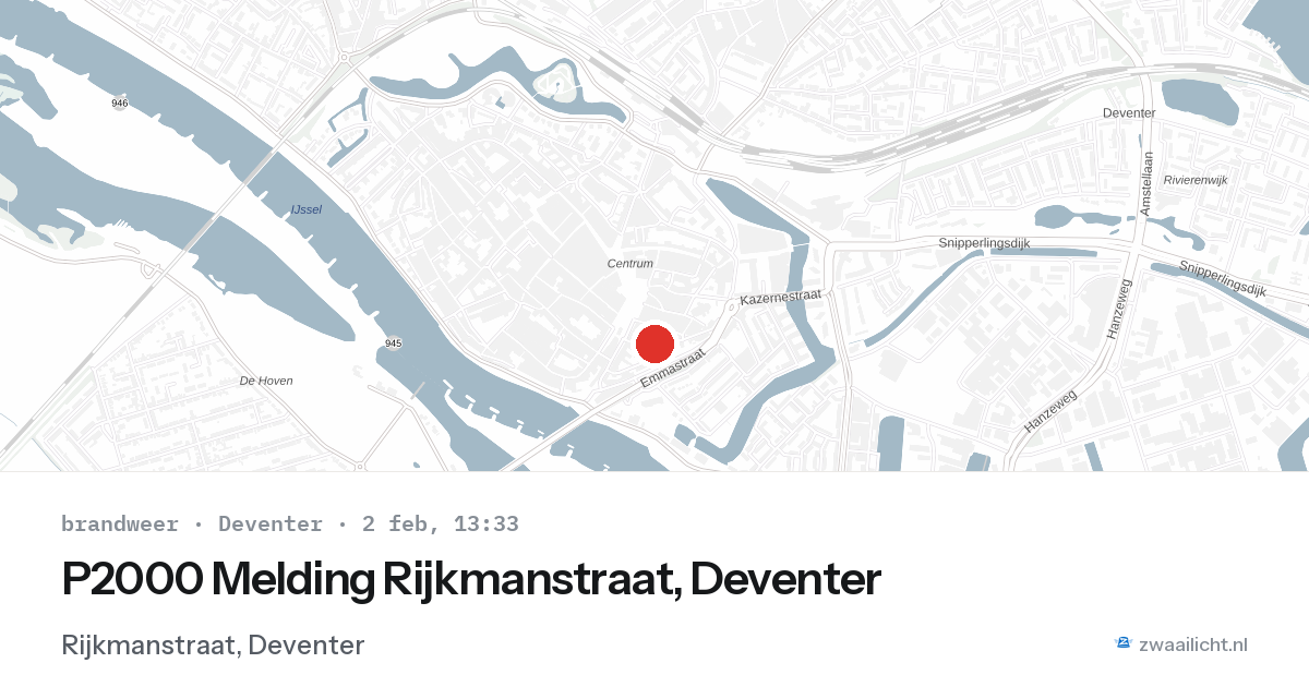 P2000 Melding Rijkmanstraat, Deventer — 2 feb 2026