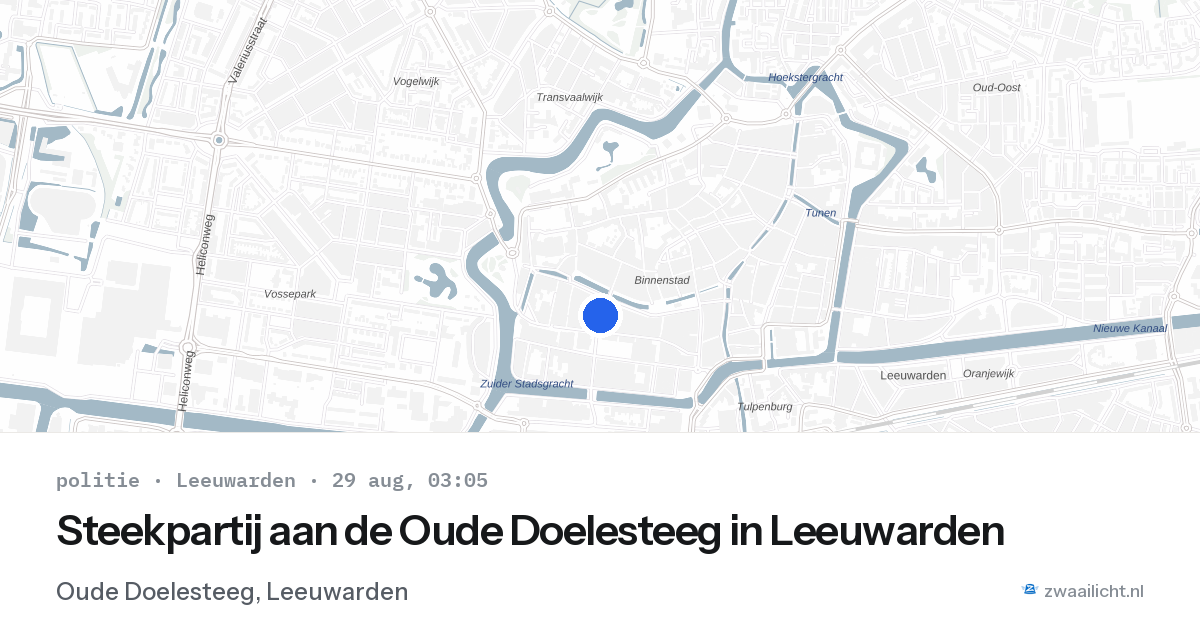 Steekpartij aan de Oude Doelesteeg in Leeuwarden — 29 aug 2026