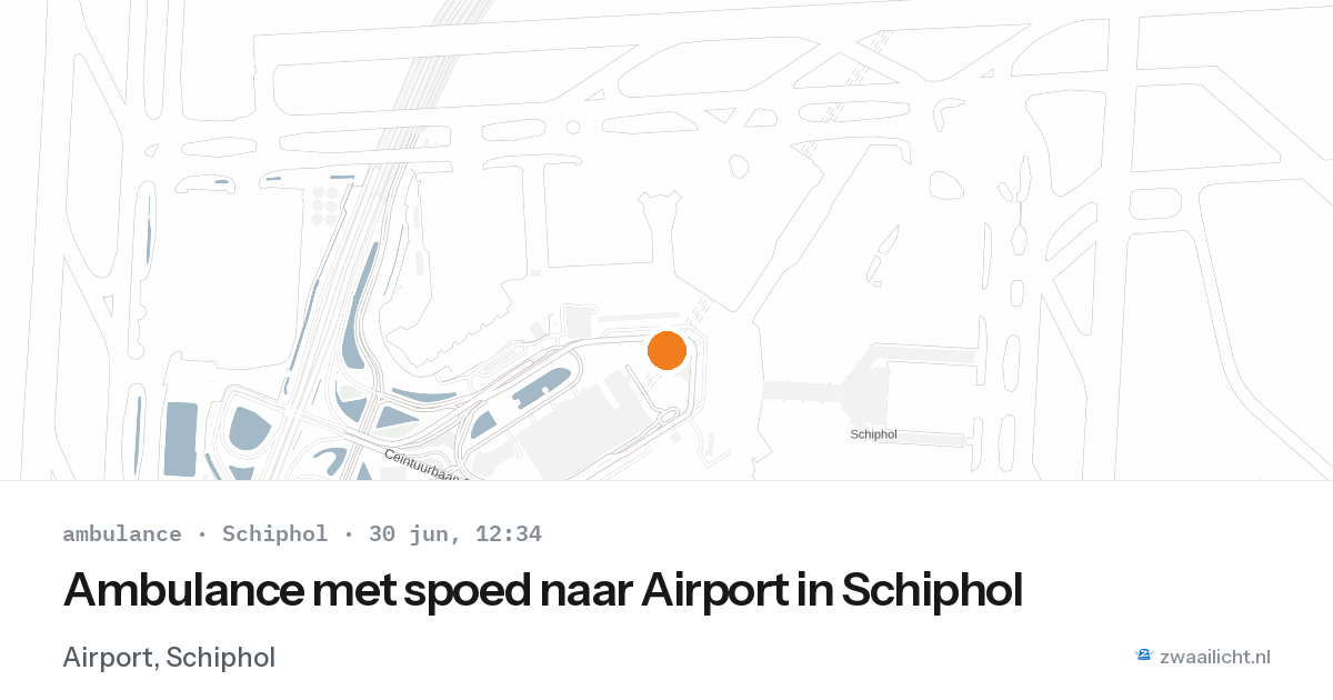 Ambulance met spoed naar Airport in Schiphol — 30 jun 2026