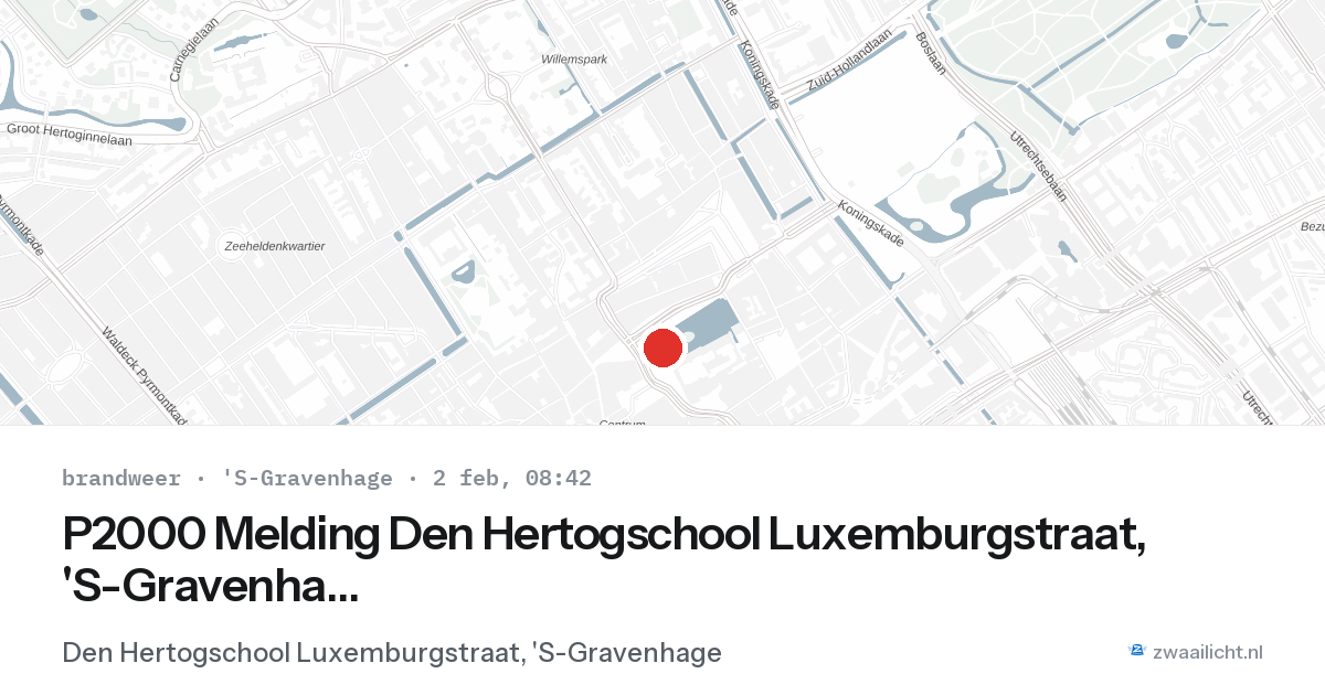 P2000 Melding Den Hertogschool Luxemburgstraat, 'S-Gravenhage — 2 feb 2026