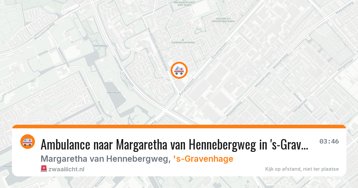 Ambulance naar Margaretha van Hennebergweg in 's-Gravenhage — 10 aug 2026