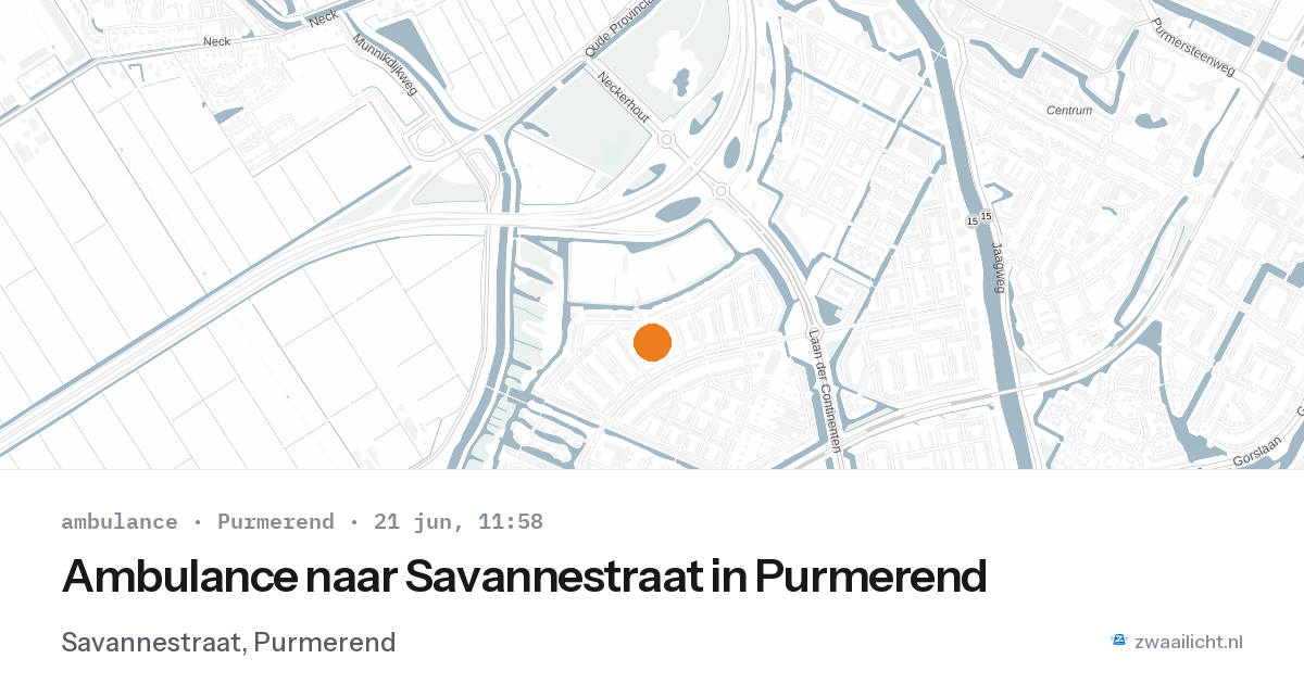 Ambulance naar Savannestraat in Purmerend — 21 jun 2026
