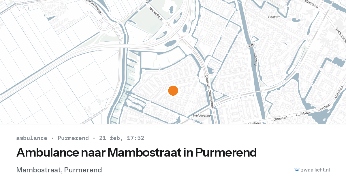 Ambulance naar Mambostraat in Purmerend — 21 feb 2026