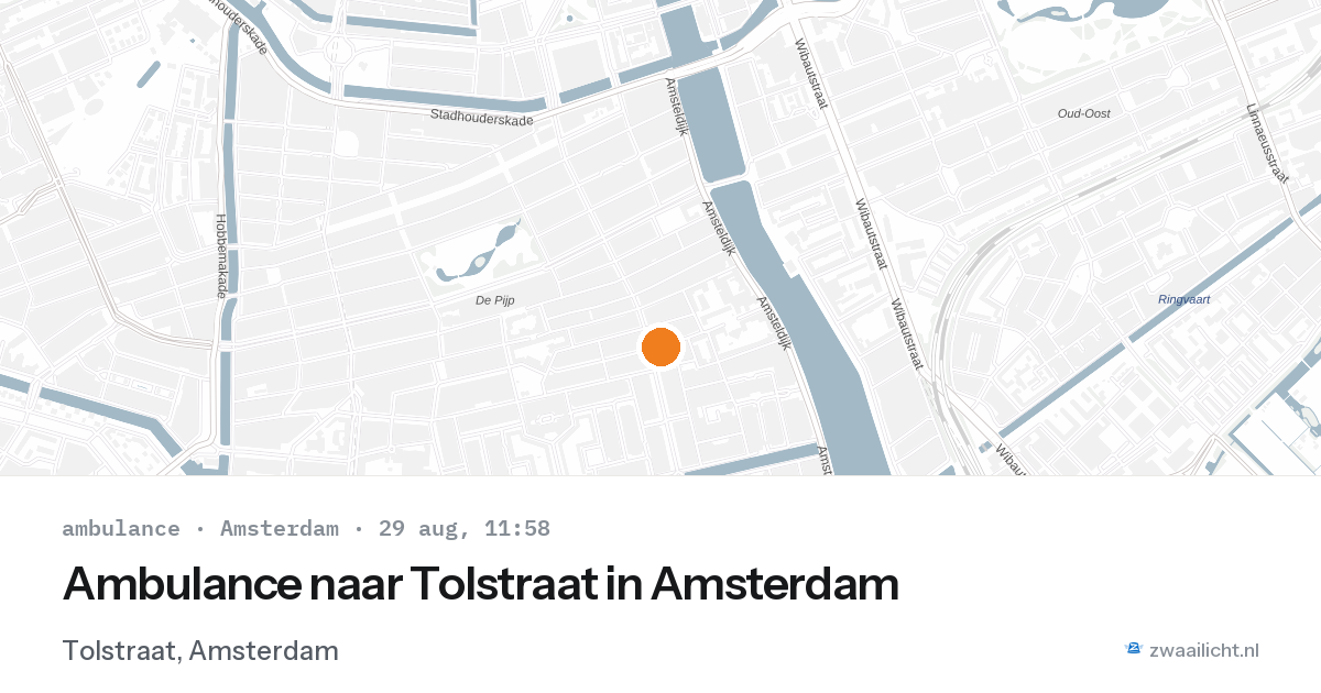 Ambulance naar Tolstraat in Amsterdam — 29 aug 2026