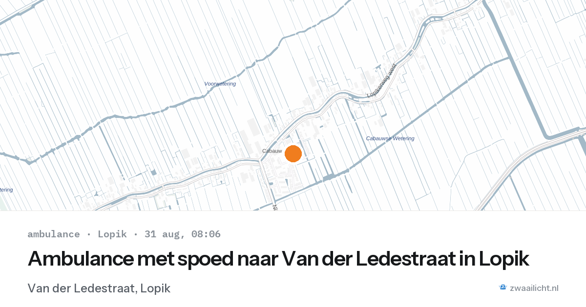 Ambulance met spoed naar Van der Ledestraat in Lopik — 31 aug 2026