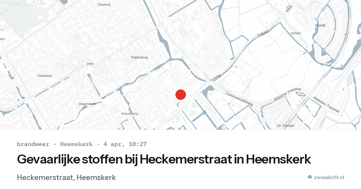 Gevaarlijke stoffen bij Heckemerstraat in Heemskerk — 4 apr 2026