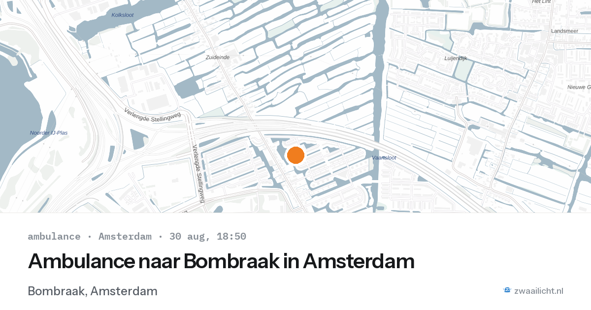 Ambulance naar Bombraak in Amsterdam — 30 aug 2026